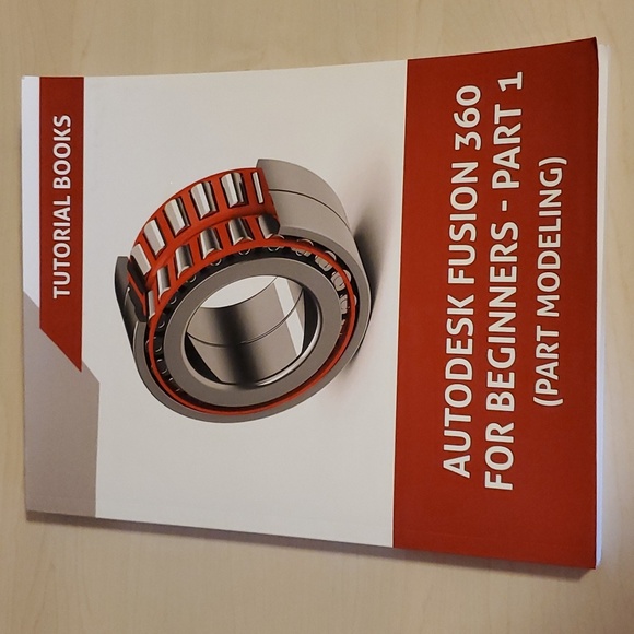 Autodesk Fusion 360 for Beginners - Part 1 (Part Modeling) - Picture 1 of 2